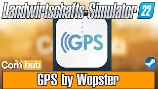 LS22 Mods - GPS by Wopster - LS22 Modvorstellung