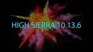 Hackintosh High Sierra 10.13.6 | Graphic  Drivers Compatible download | i7 8700k & Z370