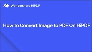 How to Convert Image to PDF for Free Online | HiPDF