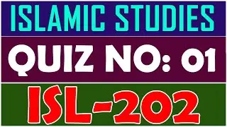 ISL202 Quiz No.01 Solution Spring 2022 | ISL202 solved quiz 1 | Isl202 quiz 1 2022 by Anjam Hussain