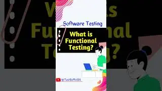 What is Functional Testing in Software Testing? 