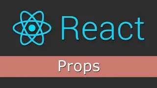 React JS Tutorials for Beginners - 5 - Props