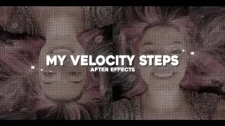 My Velocity Steps + project file | After Effects