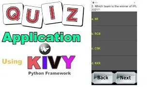 Quiz Application using Kivy | Python framework | Complete Project with source code