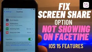 How To Fix Screen Share Not Showing On FaceTime !! iPhone & iPad iOS 15