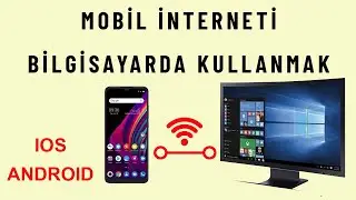 ✅ Telefon İnternetini Bilgisayarda kullanma ✅ iPHONE ✅ ANDROİD