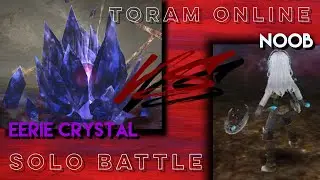 Toram Online: Dual Sword Solo Battle | Noob VS Eerie Crystal | chae_