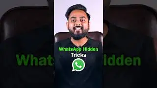 Hidden WhatsApp Tricks #whatsapptricks #tricks #tips #shortsfeed