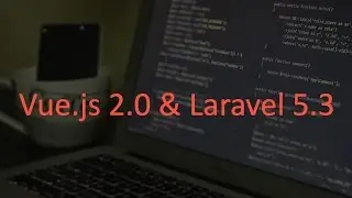 #5 Vue.js 2.0 and Router guard - authenticating Vue.js routes - Vue.js 2.0 and Laravel 5.3