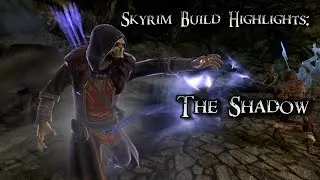 Skyrim Build Highlights (Vanilla) - The SHADOW - Necro-Archer. Of Doom.