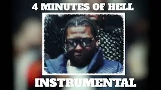 RioDaYung Og - 4 Minutes of Hell [ Instrumental ]
