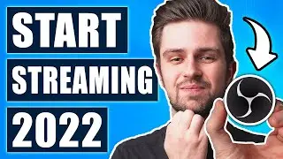 Complete OBS Tutorial For New Streamers (2022)