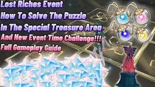 Lost Riches Event, How To Solve The Puzzle In The Special Treasure Area | Full Gameplay Guide