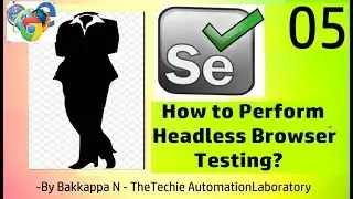 Selenium Tutorial for Beginners || Headless Browser Selenium Test Cases Execution?