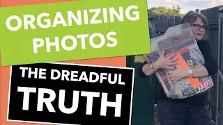 The Dreadful Truth About Organizing Photos