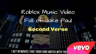 [Roblox Music Video] THE SECOND VERSE! - Logan Paul ft. Why Don't We