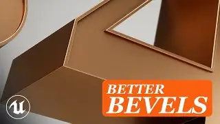 New & Improved Bevels in Unreal Engine 5.4!