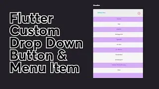Flutter Custom Dropdown Button & Menu Item || Flutter Widget of the week in Hindi/Urdu