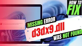 [2024] How To Fix D3DX9.dll Missing Error ✅Not found error💻 Windows 10/11/7 32/64bit