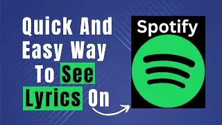 Learn In 1 Minute How To See Lyrics On Spotify PC