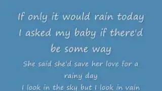 Heavy Cloud No Rain (lyrics)