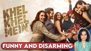 Khel Khel Mein Movie REVIEW | Sucharita Tyagi | Akshay Kumar, Ammy Virk, Taapsee Pannu, Vaani Kapoor