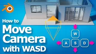 Blender how to move camera with WASD keys, fly/walk navigation