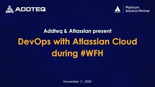 DevOps with Atlassian Cloud during #WFH