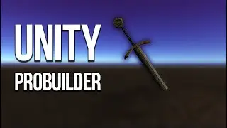 Unity ProBuilder - что это?