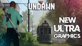 undawn new ultra graphic settings