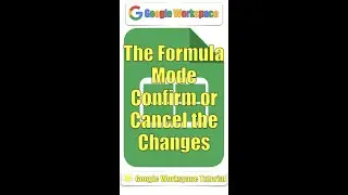 The formula mode - confirm or cancel the changes