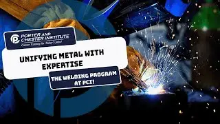 The Welding Program at PCI!