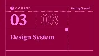 [03] Building the Design System