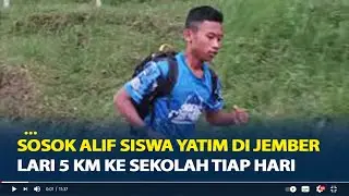 Sosok Alif Siswa Yatim di Jember Lari 5 Km ke Sekolah Tiap Hari, Punya Cita-cita Mulia