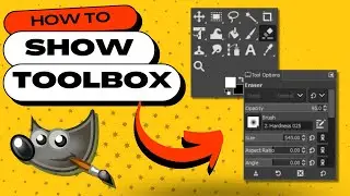 How to Show the Toolbox Again in GIMP (When it Disappears Accidentally)