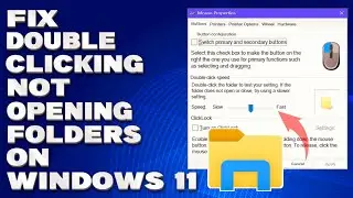 How To Fix Double Clicking Not Opening Folders on Windows 11/10 [Solution]