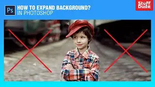 How to expand background in Photoshop? | Content Aware Scale | Stuff Dude