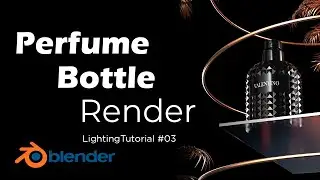 3D Perfume Bottle Render in Blender | Product Photo in Blender | blender lighting tutorial 03