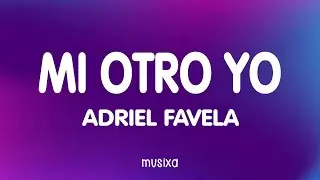 Adriel Favela - Mi Otro Yo