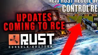 RUST CONSOLE UPDATES THAT'LL COME AND WHAT WE KNOW!