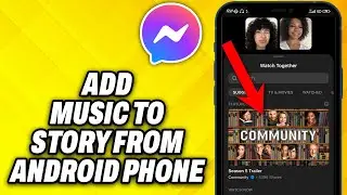 How To Add Music to Messenger Story from Android Phone (2024)