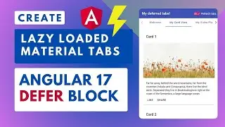 Angular 17 Defer block: Create Lazy Loaded Material Tabs UI with `when` trigger!