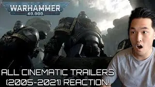 Warhammer 40K All Cinematic Trailers (2005-2021) | BLIND REACTION! | FIRST TIME REACTION!