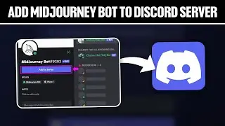 How To Add Midjourney Bot To Your Discord Server 2024! (Full Tutorial)