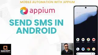 Appium Tutorial | Mobile Automation Testing | Send SMS Message | Android Emulator |