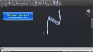 Thicken command in Autocad - Create thickness for a Mesh - Autocad tutorial