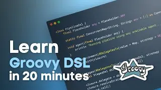 Groovy DSL scripts in 20 minutes for beginners