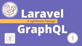1 Laravel GraphQL - Intro to course