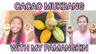 CACAO MUKBANG W/ MY PAMANGKIN|NILUNOK LAHAT?
