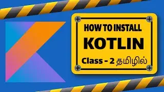How to install Kotlin in Windows? in Tamil | Programming Line Kotlin